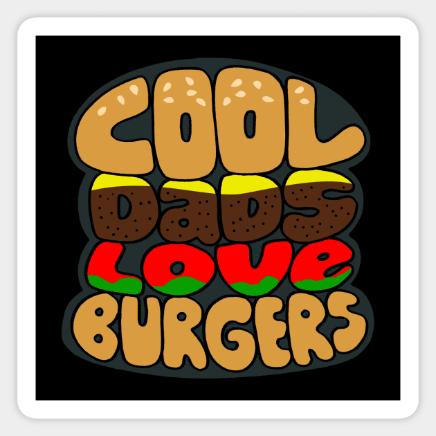 Cool Funny Burger Lover Gift Father For Best Dads Sticker by Originals By Boggs